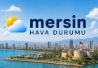 Mersin hava durumu
